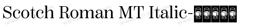 Scotch Roman MT Italic字体转换